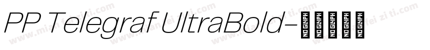 PP Telegraf UltraBold字体转换